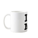 I Love me Mugs