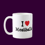 I love Meatballs heart T-Shirt