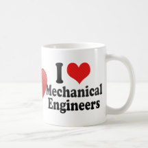I Love Mechanical Engineers Mug