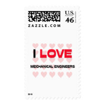 I LOVE MECHANICAL ENGINEERS postage