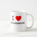 I Love Mechanization Mug