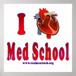 I Love Med School Poster