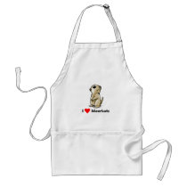 I love Meerkats Aprons