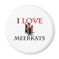 I Love Meerkats Refrigerator Magnets