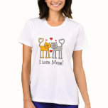 I Love Meew! Shirt
