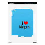 I love Megan Decal For iPad 3