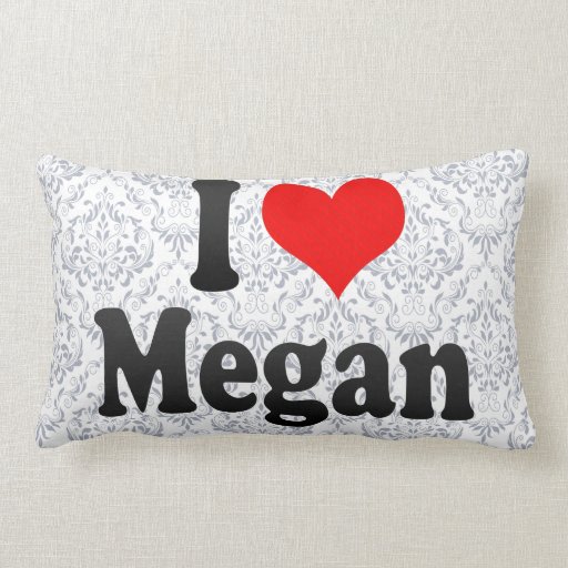 I love Megan Throw Pillow