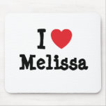 I love Melissa heart T-Shirt Mouse Pad