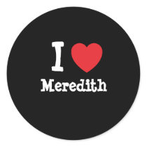 I love Meredith heart T-Shirt Round Stickers