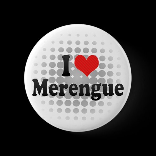 I Love Merengue Pinback Buttons
