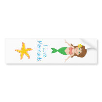 I Love Mermaids! bumper stickers