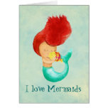 I love Mermaids Card