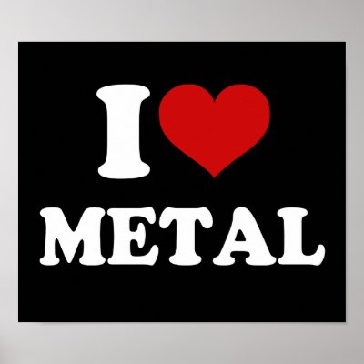 I Love Metal Poster