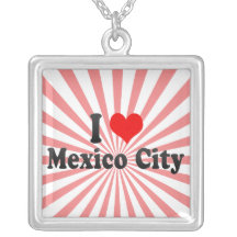 I Love Mexico City, Mexico Necklaces