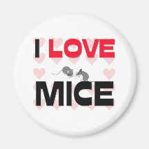 I Love Mice Fridge Magnet