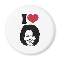 I Love Michelle Obama magnets