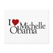 I Love Michelle Obama Postcard