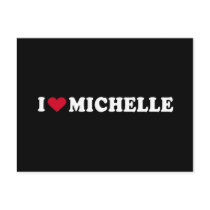 I LOVE MICHELLE POST CARD