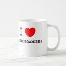 I Love Microorganisms Coffee Mug