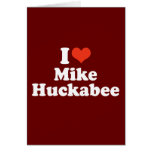 I LOVE MIKE HUCKABEE cards
