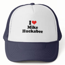 I Love Mike Huckabee hats by Politicaltshirts I Love Mike Huckabee hats