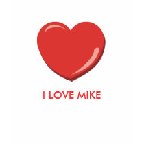 I LOVE MIKE POLITICAL T SHIRT by familytshirtsgifts I LOVE MIKE POLITICAL T SHIRT