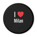 I love Milan magnets by funnycustomtshirts I love Milan magnets