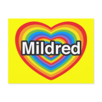 I love Mildred. I love you Mildred. Heart Postcard