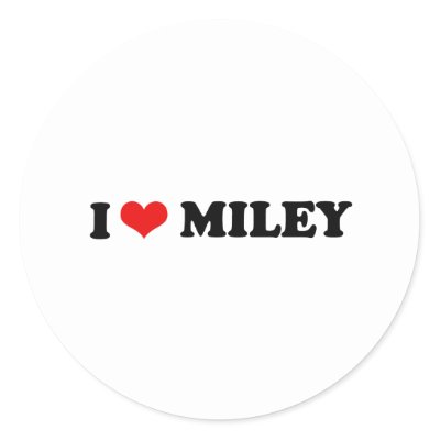 http://rlv.zcache.com/i_love_miley_i_heart_miley_sticker-p217937473434430020qjcl_400.jpg