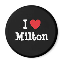 I love Milton heart custom personalized magnets by funnycustomtshirts I love Milton heart custom personalized magnets