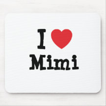 I love Mimi heart T-Shirt Mouse Pad
