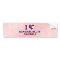 I Love Mineral Bluff, Georgia Bumper Stickers