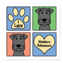 I Love Miniature Schnauzers posters