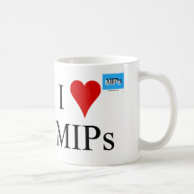 I love MIPs mug 2