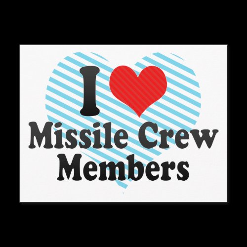 I Love Missile Crew Members Postcard