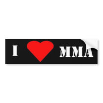 i love mma bumper sticker bumper stickers