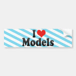 I Love Models Bumper Stickers