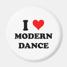 I Love Modern Dance Magnet
