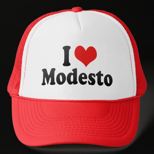 I Love Modesto Hat