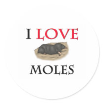 I Love Moles Round Stickers