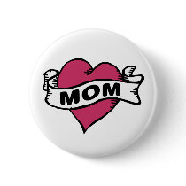 I love mom buttons