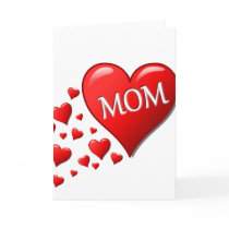 I Love Mom Greeting Card