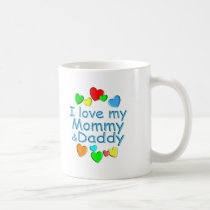 I Love Mommy & Daddy mugs