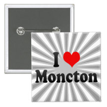 I Love Moncton, Canada Button