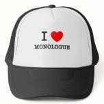 I Love Monologue hats