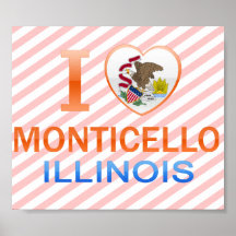 I Love Monticello, IL Poster