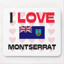 I Love Montserrat mousepads
