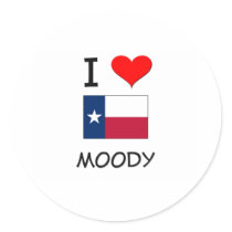 I Love Moody Texas Round Sticker