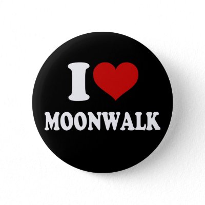 I Love Moonwalk Pinback Buttons