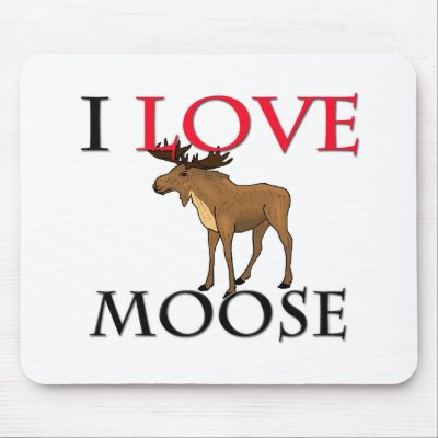 Love Moose